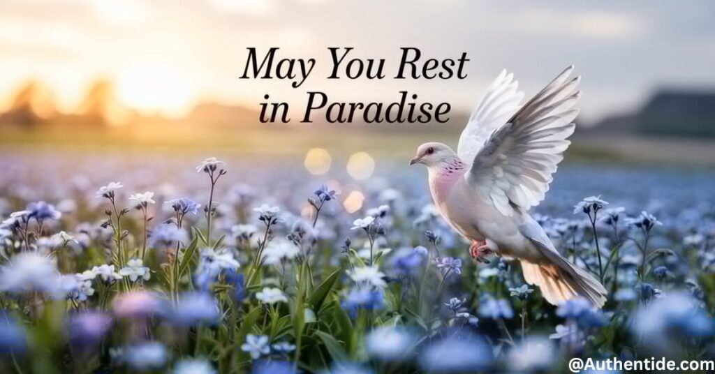 May You Rest in Paradise