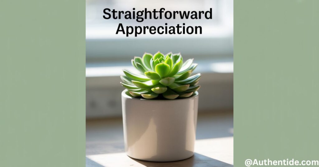 Straightforward Appreciation