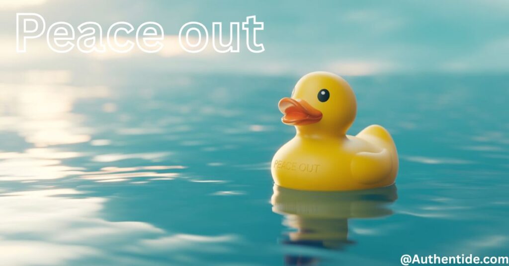 Peace out
