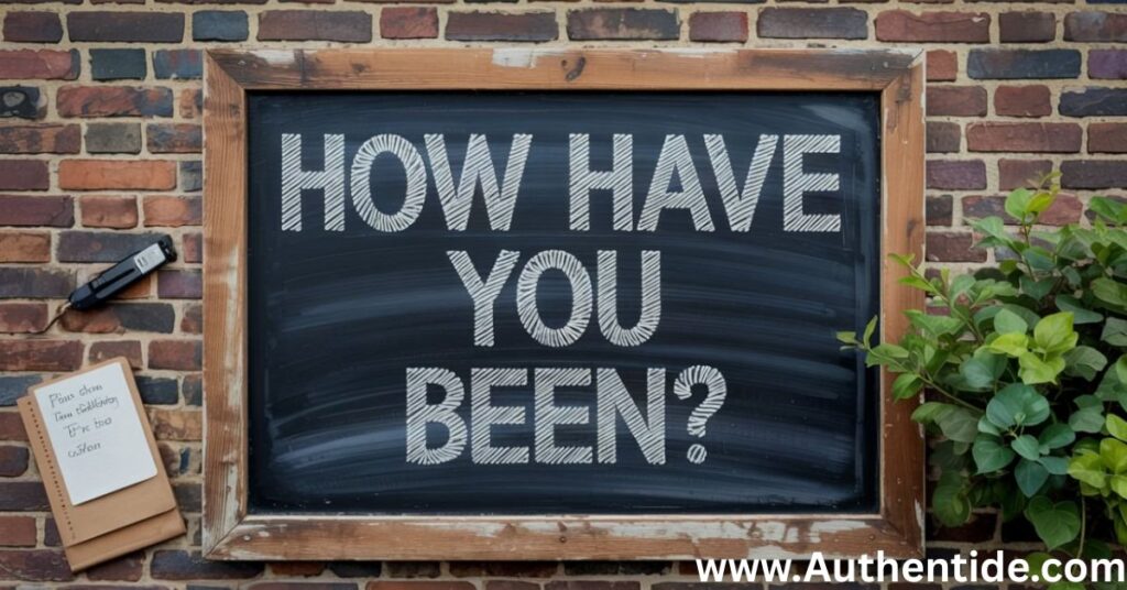 How have you been?